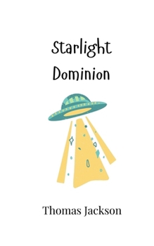 Paperback Starlight Dominion Book