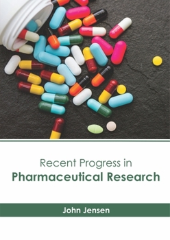 Hardcover Recent Progress in Pharmaceutical Research Book