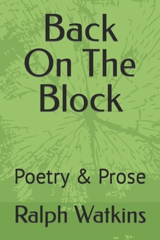 Paperback Back On The Block: Poetry & Prose Book