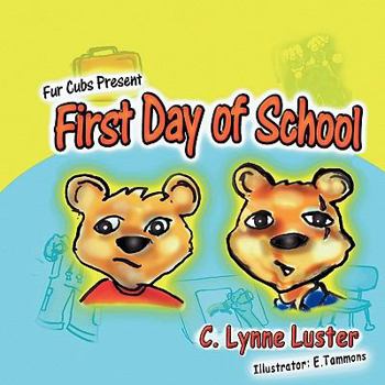 Paperback Fur Cubs Present First Day of School Book