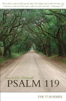 Paperback Journible Through Psalm 119 - The 17:18 Series Book