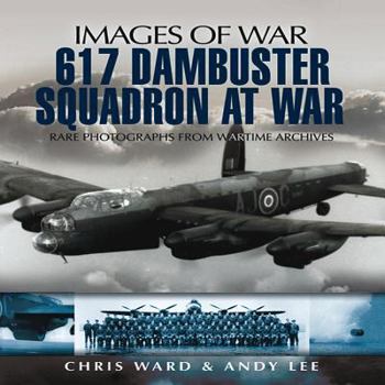 Paperback 617 Dambuster Squadron at War Book