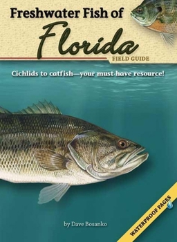 Paperback Freshwater Fish of Florida Field Guide [With Waterproof Pages] Book