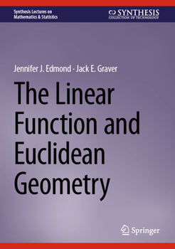 Hardcover The Linear Function and Euclidean Geometry Book