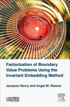 Hardcover Factorization of Boundary Value Problems Using the Invariant Embedding Method Book