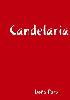 Paperback Candelaria [Spanish] Book
