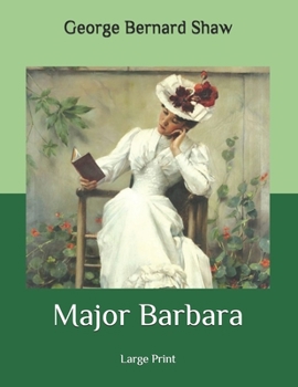 Major Barbara: Large Print