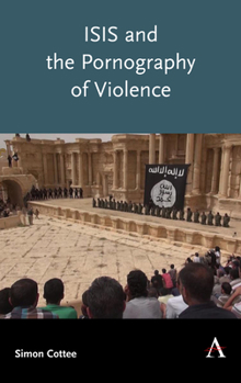 Hardcover Isis and the Pornography of Violence Book