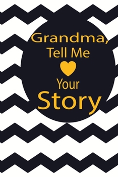 grandma, tell me your story: A guided journal to tell me your memories,keepsake questions.This is a great gift to mom,grandma,nana,aunt and auntie ... to share their early life on like Birthday