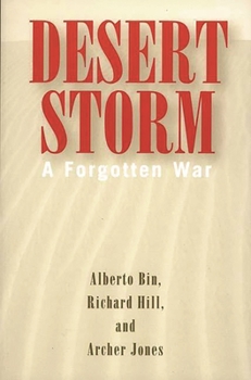 Paperback Desert Storm: A Forgotten War Book