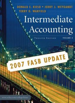 Hardcover Intermediate Accounting, Volume 2: 2007 FASB Update Book