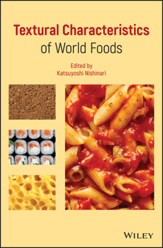 Hardcover Textural Characteristics of World Foods Book