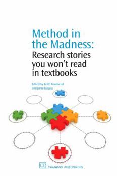 Paperback Method in the Madness: Research Stories You Won't Read in Textbooks Book