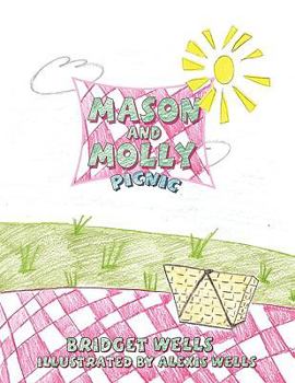 Mason and Molly: Picnic
