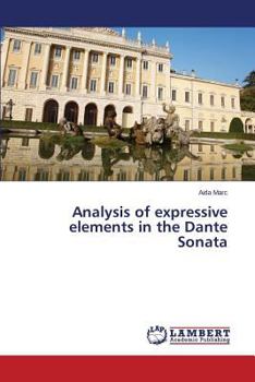 Paperback Analysis of expressive elements in the Dante Sonata Book