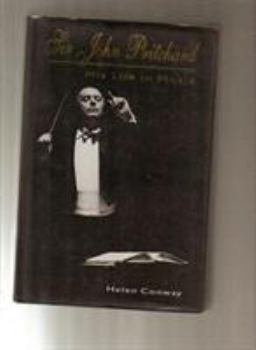 Hardcover Sir John Pritchard: His Life in Music Book