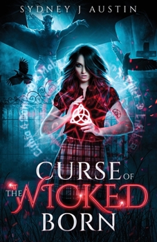 Paperback Curse of the Wicked Born Book