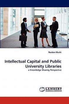 Paperback Intellectual Capital and Public University Libraries Book