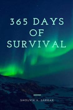 Paperback 365 Days Of Survival Book