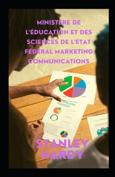 Minist?re de l'?ducation et des Sciences de l'?tat f?d?ral Marketing Communications