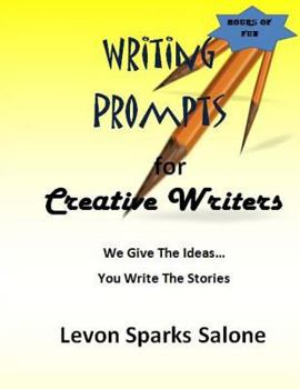 Paperback Writing Prompts for Creative Writers Book