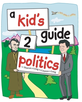 Paperback A kid's guide 2 politics Book