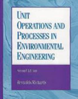 Hardcover Unit Operations and Processes in Environmental Engineering Book