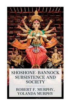 Paperback Shoshone-Bannock Subsistence and Society Book