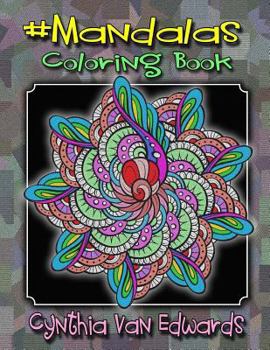 Paperback #Mandalas Coloring Book: #Mandalas is Coloring Book No.6 in the Adult Coloring Book # Series Celebrating Mandalas (Coloring Books, Stress Relie Book