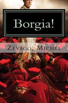 Borgia: Roman (La Bibliothèque des terribles) - Book  of the Borgia