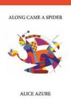 Paperback Along Came A Spider Book