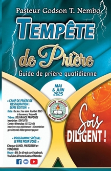 Paperback Tempête de prière - Mai & Juin 2025: Sois Diligent ! [French] Book