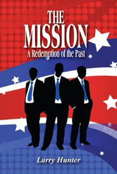 Paperback The Mission: A Redemption of the Past Book