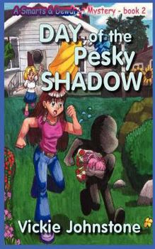 Paperback Day of the Pesky Shadow Book