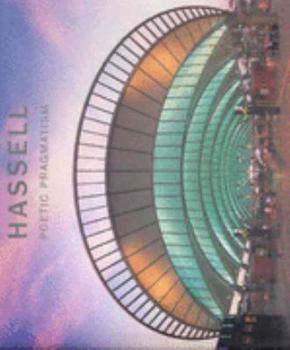 Hardcover Hassell: Poetic Pragmatism Book