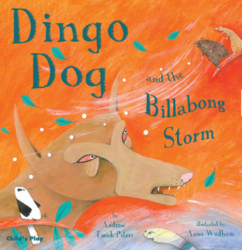 Paperback Dingo Dog and the Billabong Storm Book