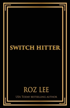 Switch Hitter: Discreet Edition (Texas Mustangs Baseball: Discreet Series)