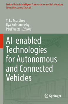 Paperback Ai-Enabled Technologies for Autonomous and Connected Vehicles Book