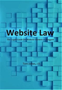 Paperback Website Law: the legal guide for website owners and bloggers Book