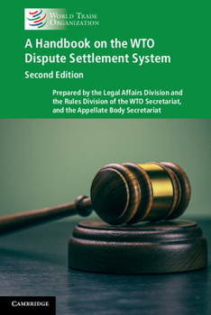 Paperback A Handbook on the Wto Dispute Settlement System Book