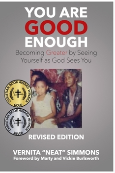 Paperback You Are Good Enough: Becoming Greater by Seeing Yourself as God Sees You Book