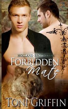 Forbidden Mate - Book #4 of the Holland Brothers