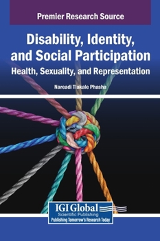 Disability, Identity, and Social Participation: Health, Sexuality, and Representation