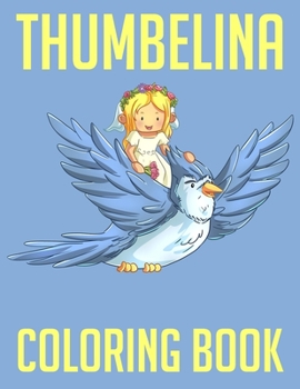 Paperback Thumbelina coloring book