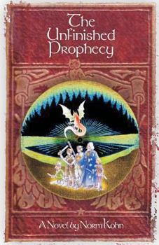 Paperback The Unfinished Prophecy Book