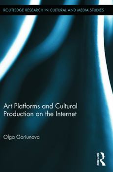 Paperback Art Platforms and Cultural Production on the Internet Book