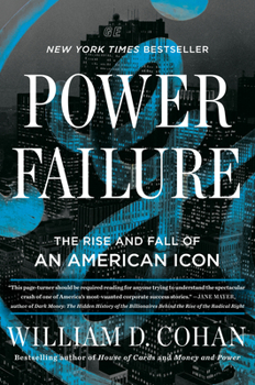 Hardcover Power Failure: The Rise and Fall of an American Icon Book