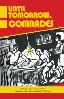 Paperback Until Tomorrow Comrades Book