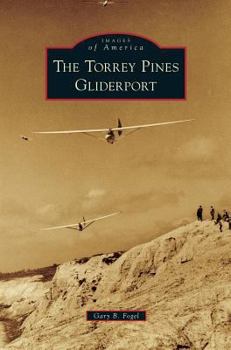 Hardcover Torrey Pines Gliderport Book