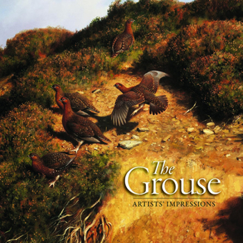 Hardcover The Grouse: Artists' Impressions Book